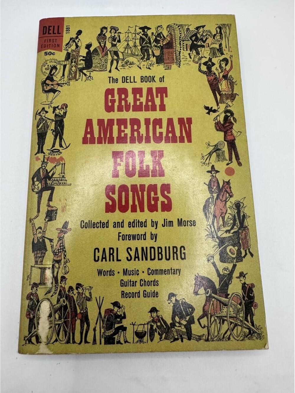 The Dell Book of Great American Folk Songs - Jim Morse  Carl Sandburg 1963 Book